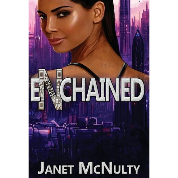Enchained Trilogy Enchained, Book 1, (Hardcover)