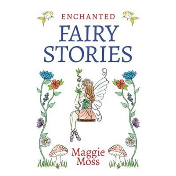 Enchanted Fairy Stories (Paperback)