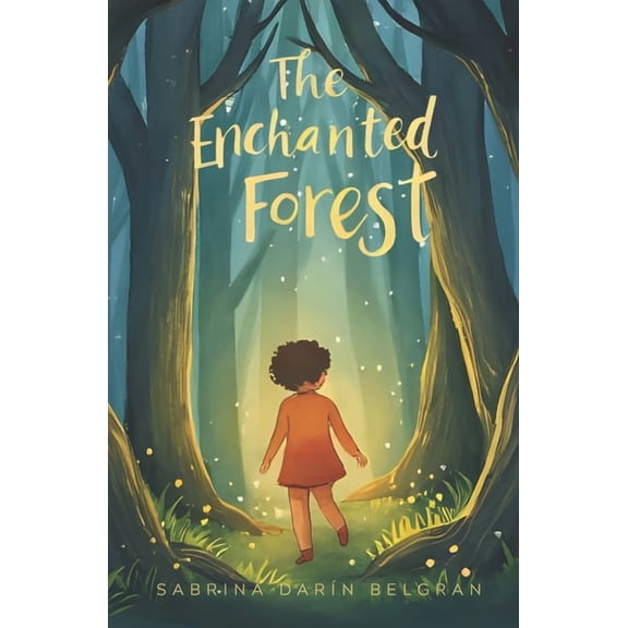 The Enchanted Forest, (Paperback)