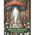 thumbnail image 1 of Enchanted Fungi: A Fantasy Mushroom Adventure - Adult Coloring Book for Stress Relief with Mystical Creatures, Enchantin, (Paperback), 1 of 1