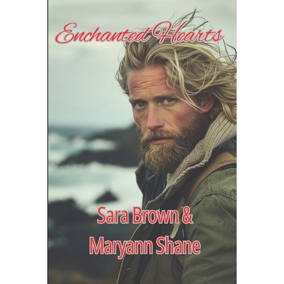 Enchanted Hearts: Shadow Cottage Press Romance Anthology, (Paperback)