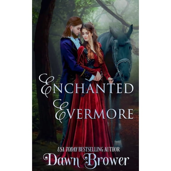 Enchanted Legacy Enchanted Evermore, Book 4, (Paperback)
