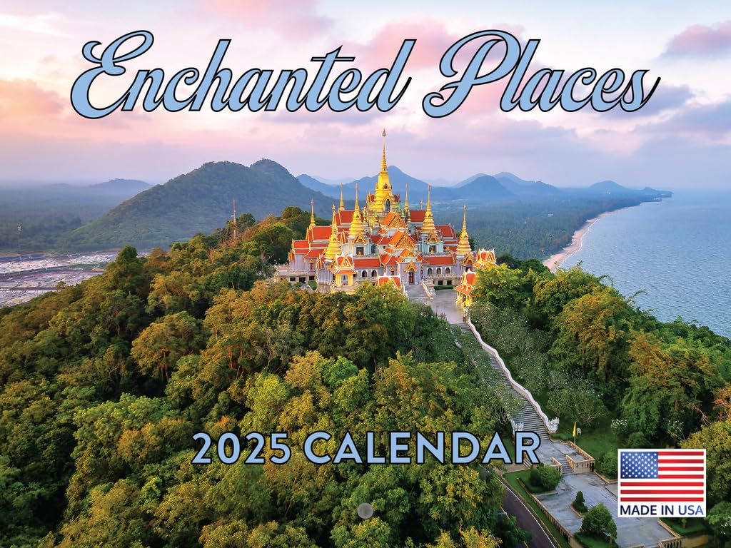 Enchanted Places Mystical Calendar 2025 Travel Scenic Made In The USA