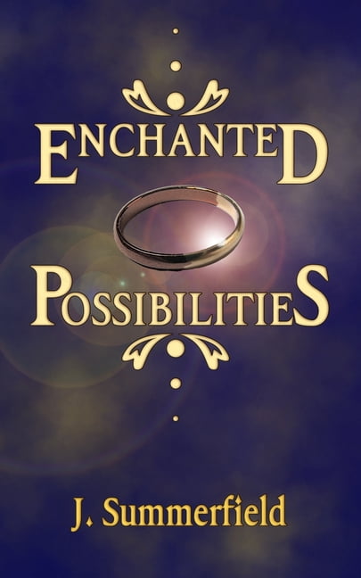 Enchanted Possibilities (Paperback)