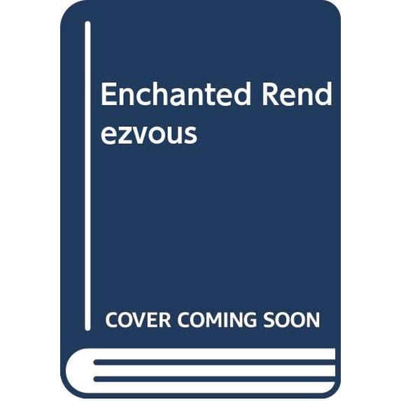 Pre-Owned Enchanted Rendezvous Paperback