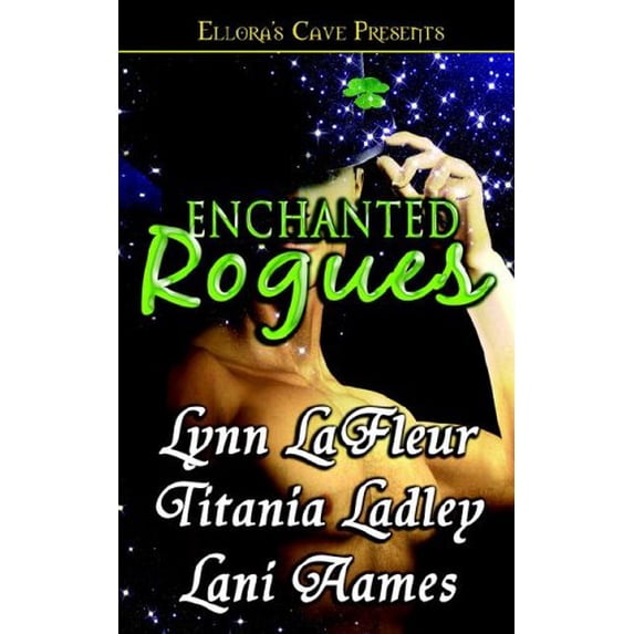 Pre-Owned Enchanted Rogues (Paperback 9781419952364) by Lynn LaFleur, Lani Aames, Titania Ladley