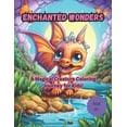 thumbnail image 1 of Enchanted Wonders: A Magical Creature Coloring Journey for Kids!, (Paperback), 1 of 1