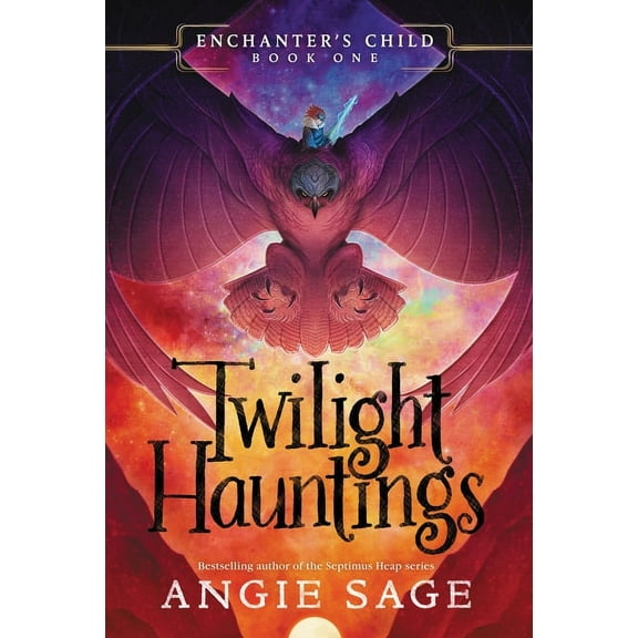 Enchanter's Child, Book One: Twilight Hauntings, (Paperback)