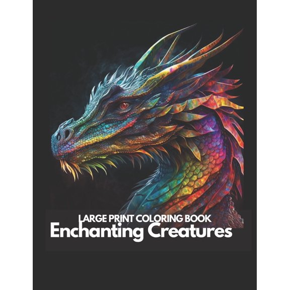 Enchanting Creatures : A Magical Animal Coloring Book for Adults and Kids (Paperback)