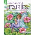 thumbnail image 1 of Pre-Owned Enchanting Fairies: How to Paint Charming Fairies & Flowers: How to Paint Charming Fairies and Flowers Paperback, 1 of 1