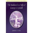 thumbnail image 1 of The Enchantless Tale of Lizzy Cropwell (Paperback), 1 of 1