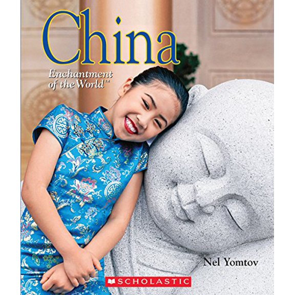 Pre-Owned China (Enchantment of the World) (Hardcover) 0531235718 9780531235713