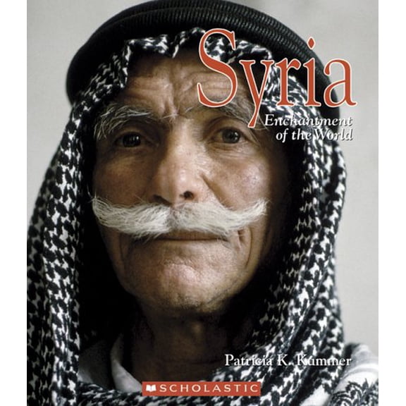 Pre-Owned Syria (Enchantment of the World. Second Series) (Unknown) 0516236776 9780516236773