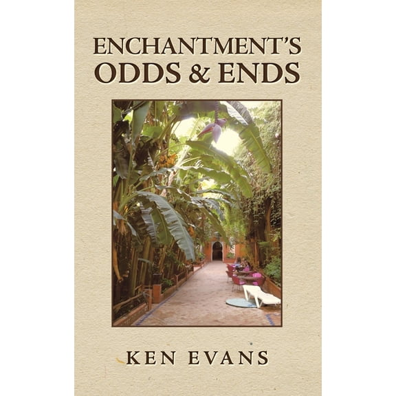 Enchantment's Odds & Ends, (Paperback)