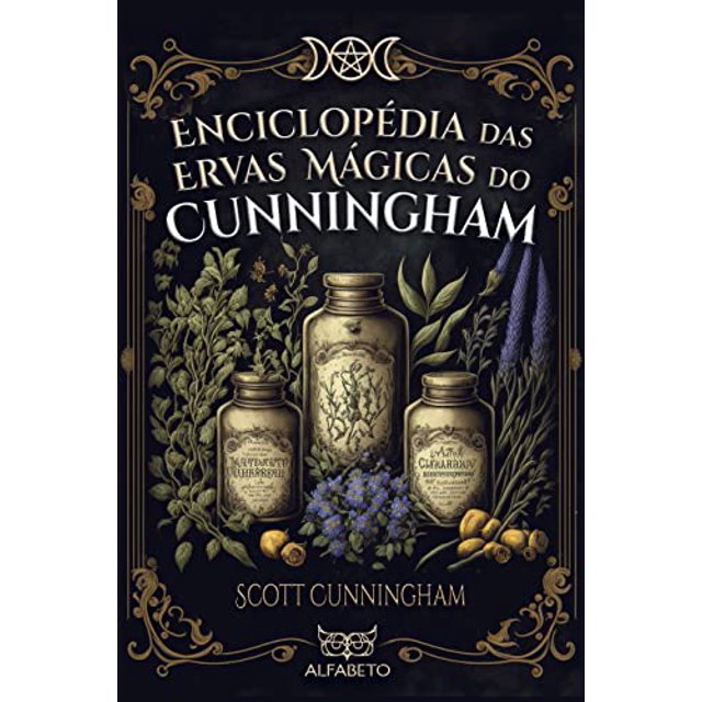 Enciclopédia Das Ervas Mágicas Do Cunningham