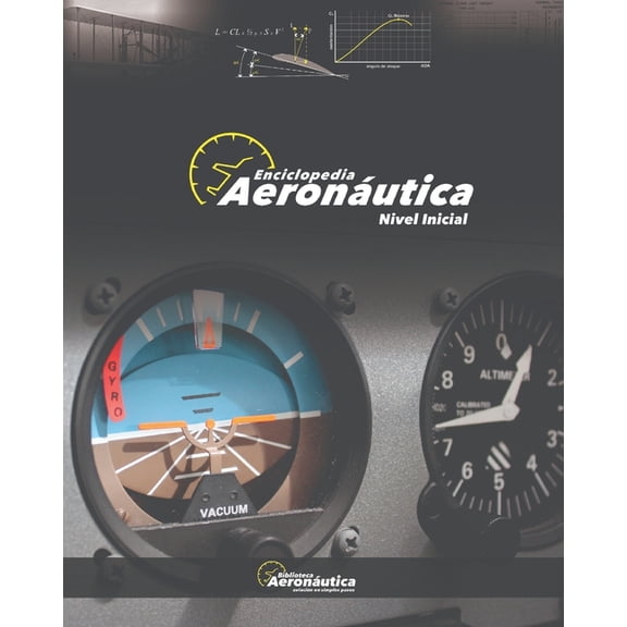 Enciclopedia Aeronutica: nivel inicial (Paperback) by Facundo Conforti