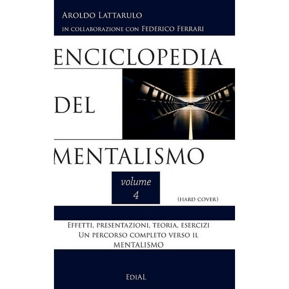 Enciclopedia del Mentalismo vol. 4 Hard Cover, (Hardcover)