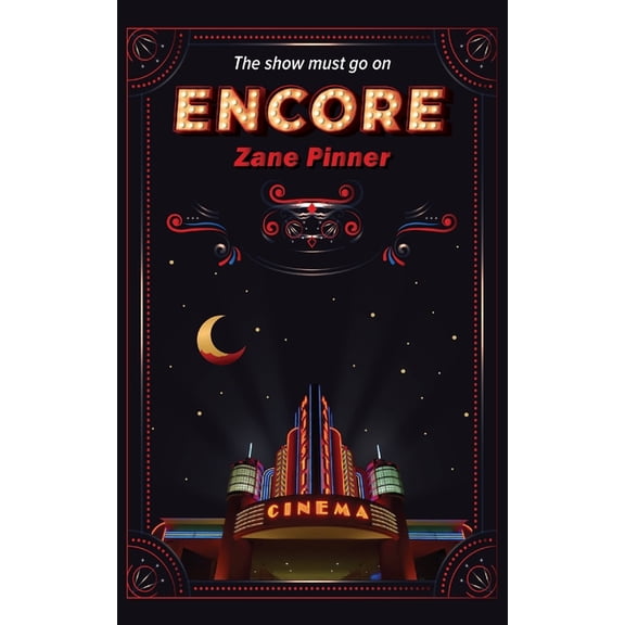 Encore: The show must go on, (Paperback)