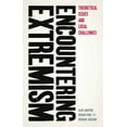 thumbnail image 1 of Encountering Extremism: Theoretical Issues and Local Challenges, (Hardcover), 1 of 1