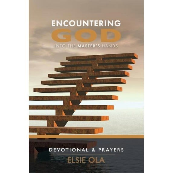 Encountering God: Into the Master's Hands, (Paperback)