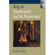 Encountering Jung Jung on Synchronicity and the Paranormal, Book 1, Paperback