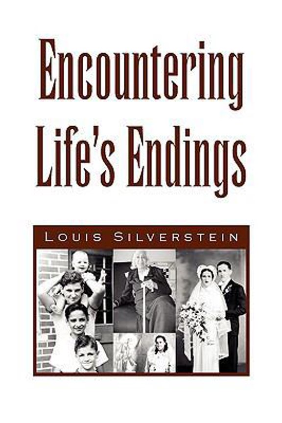 Pre-Owned Encountering Life's Endings (Paperback) 1436398509 9781436398503