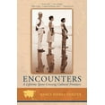 thumbnail image 1 of Encounters : A Lifetime Spent Crossing Cultural Frontiers (Paperback), 1 of 1