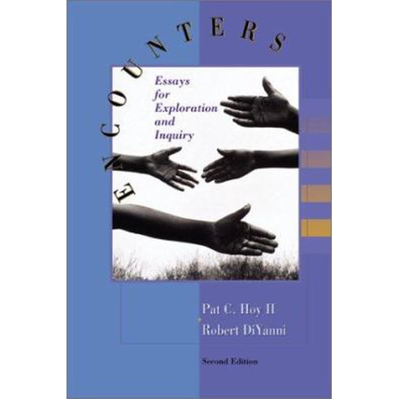 Pre-Owned Encounters: Essays for Exploration and Inquiry (Paperback) 0072290455 9780072290455