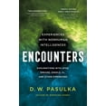 thumbnail image 1 of Encounters: Experiences with Nonhuman Intelligences, (Hardcover), 1 of 1