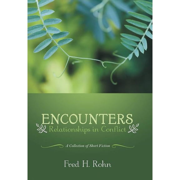 Encounters: Relationships in Conflict (Hardcover)