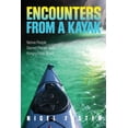 thumbnail image 1 of Pre-Owned Encounters from a Kayak: Native People, Sacred Places, and Hungry Polar Bears (Paperback) 0762781068 9780762781065, 1 of 1