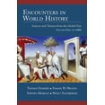 thumbnail image 1 of Encounters in World History: Sources and Themes from the Global Past Volume One: To 1500, (Paperback), 1 of 1