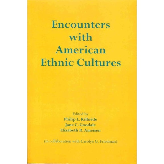 Encounters with American Ethnic Cultures (Paperback)