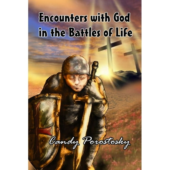 Encounters with God In the Battles of Life (Paperback)