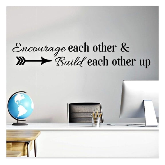 "Encourage Each Other & Build Each Other Up" - Inspirational Classroom Quote Teacher Wall Decal - 45"x 8.5"Black
