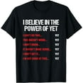 thumbnail image 1 of Encouragement Believe In The Power Of Yet Motivational T-Shirt, 1 of 3