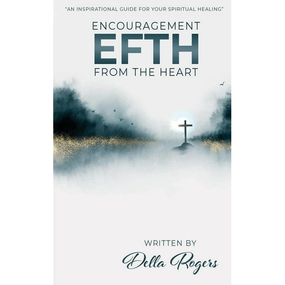 Encouragement From the Heart (Paperback)
