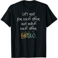 thumbnail image 1 of Encouragement Watch Each Other Grow Positive Message T-Shirt, 1 of 4