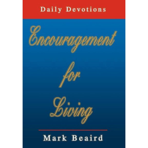 Encouragement for Living : Daily Devotions