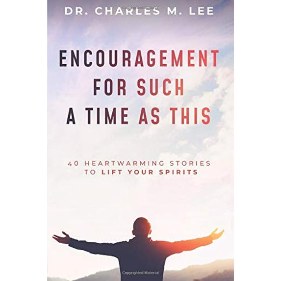 Pre-Owned Encouragement for Such a Time as This: 40 Heartwarming Stories to Lift Your Spirits Paperback