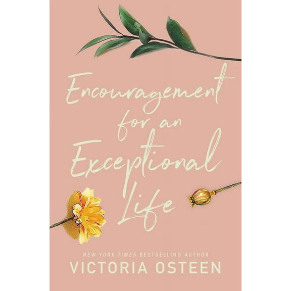 Encouragement for an Exceptional Life (Hardcover)