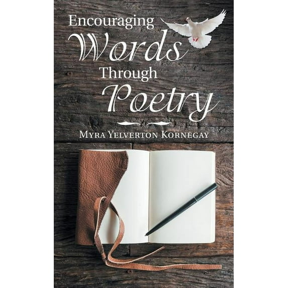 Encouraging Words Through Poetry