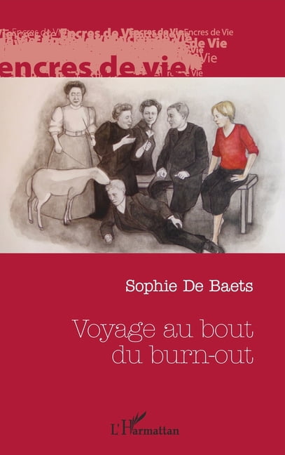 Encres de Vie Voyage au bout du burn out, (Paperback)