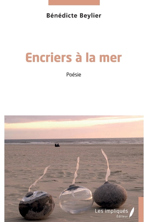 Encriers Ã  la mer, (Paperback)
