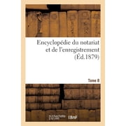 Encyclop die Du Notariat Et de lEnregistrement, Paperback