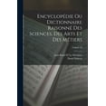 thumbnail image 1 of Encyclopédie Ou Dictionnaire Raisonné Des Sciences, Des Arts Et Des Métiers; Volume 33 (Paperback), 1 of 1