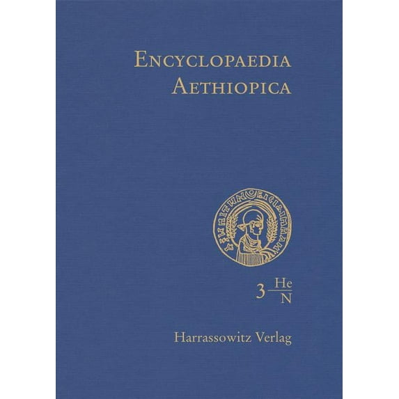 Encyclopaedia Aethiopica: Volume 3: He-N (Hardcover)