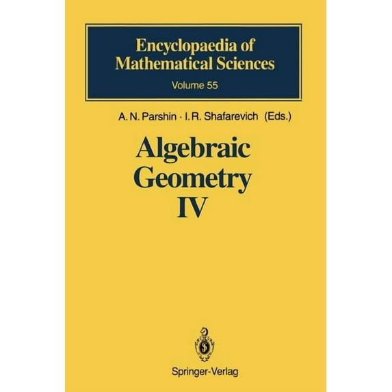 Encyclopaedia of Mathematical Sciences Algebraic Geometry IV: Linear Algebraic Groups Invariant Theory, Book 55, (Paperback)