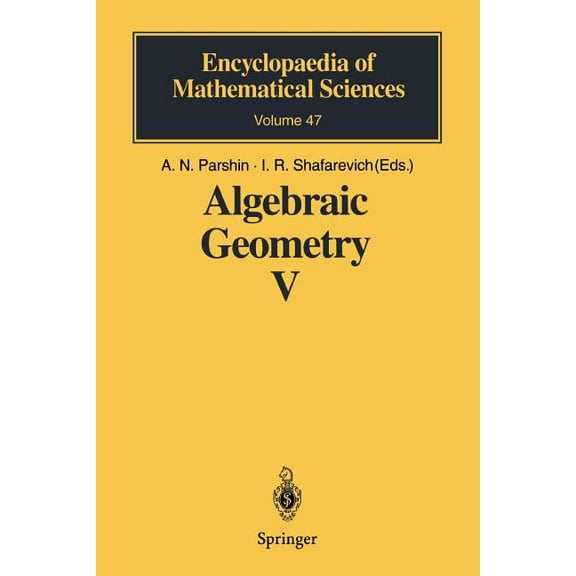 Encyclopaedia of Mathematical Sciences Algebraic Geometry V: Fano Varieties, Book 47, (Paperback)