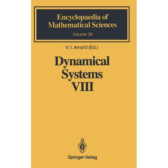 Encyclopaedia of Mathematical Sciences Dynamical Systems VIII: Singularity Theory II. Applications, Book 39, (Hardcover)
